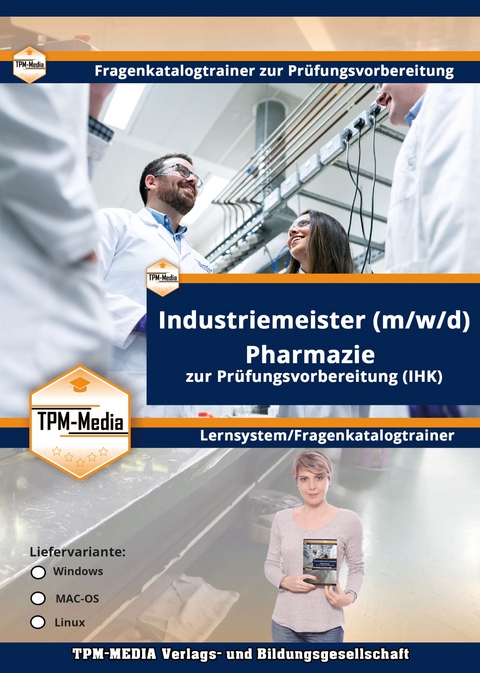 Industriemeister Pharmazie (Windows) Fragenkatalogtrainer mit über 3560 Lernfragen - Thomas Mueller