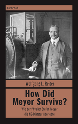 How Did Meyer Survive? - Wolfgang Reiter