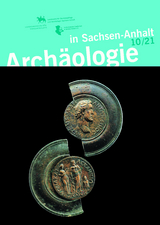 Archäologie in Sachsen-Anhalt 10/21 - 