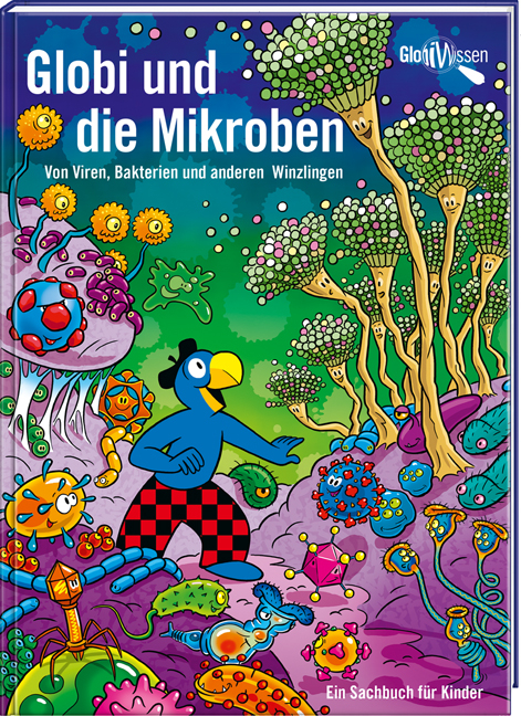 Globi und die Mikroben - Atlant Bieri