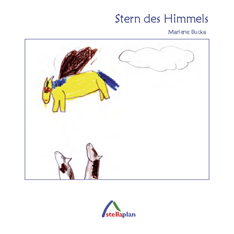 Stern des Himmels - Marlene Bucka