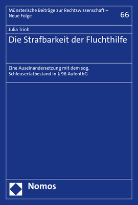 Die Strafbarkeit der Fluchthilfe - Julia Trinh