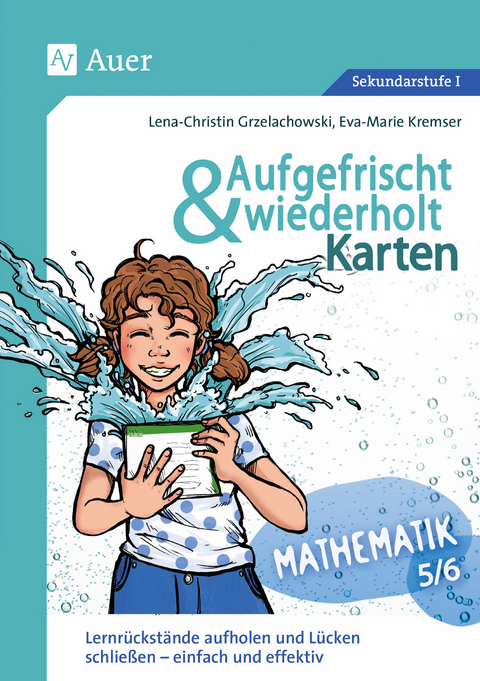 Aufgefrischt-und-wiederholt-Karten Mathematik 5-6 - Lena-Christin Grzelachowski, Eva-Marie Kremser