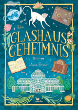 Das Glashaus-Geheimnis - Marie Braner