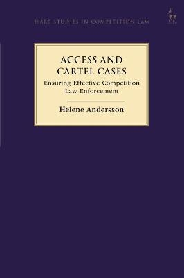 Access and Cartel Cases - Helene Andersson