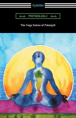 The Yoga Sutras of Patanjali -  Patanjali