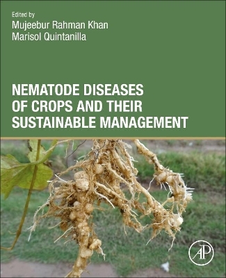 Nematode Diseases of Crops and Their Sustainable Management - 