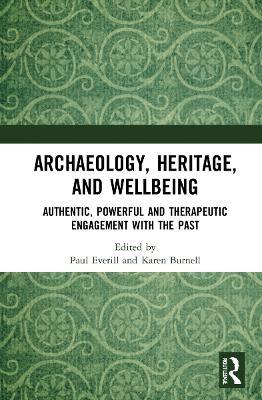 Archaeology, Heritage, and Wellbeing - 