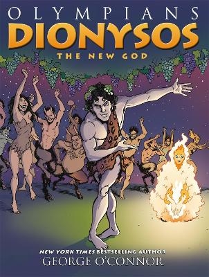 Olympians: Dionysos - George O'Connor