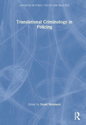 Translational Criminology in Policing - 