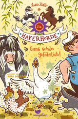 Die Haferhorde - Gans schön gefährlich! - Suza Kolb