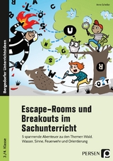 Escape-Rooms und Breakouts im Sachunterricht - Anne Scheller