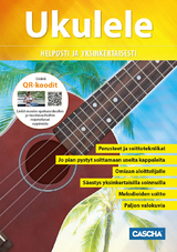 Ukulele helposti ja yksinkertaisesti