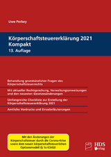 Körperschaftsteuererklärung 2021 Kompakt - Uwe Perbey