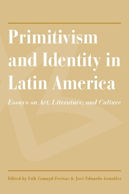 Primitivism and Identity in Latin America - 