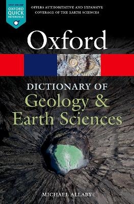 A Dictionary of Geology and Earth Sciences - Michael Allaby