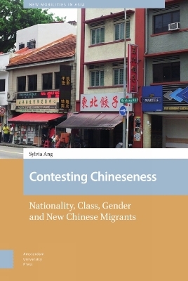 Contesting Chineseness - Sylvia ANG