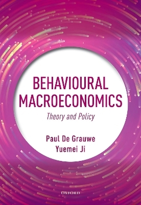 Behavioural Macroeconomics - Paul De Grauwe, Yuemei Ji