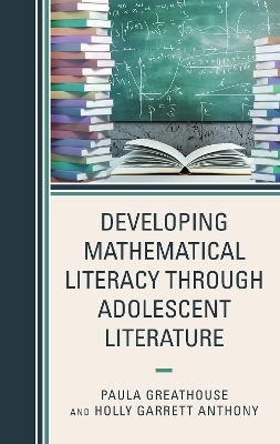 Developing Mathematical Literacy through Adolescent Literature - 