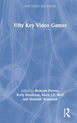 Fifty Key Video Games - 