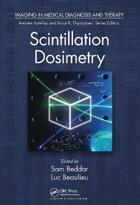 Scintillation Dosimetry - 