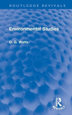 Environmental Studies - D. G. Watts