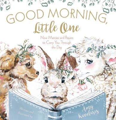 Good Morning, Little One - Amy Kavelaris