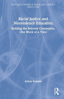 Racial Justice and Nonviolence Education - Arthur Romano