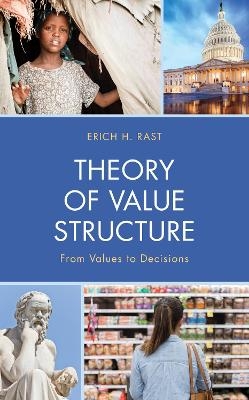 Theory of Value Structure - Erich H. Rast