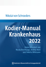 Kodier-Manual Krankenhaus 2022 - Nikolai von Schroeders