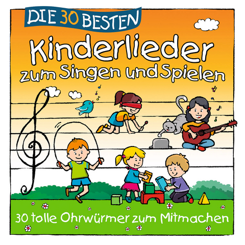 Die 30 besten Kinderlieder zum Singen und Spielen