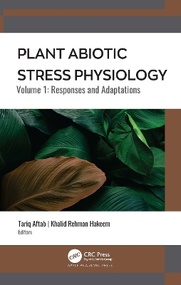 Plant Abiotic Stress Physiology - 