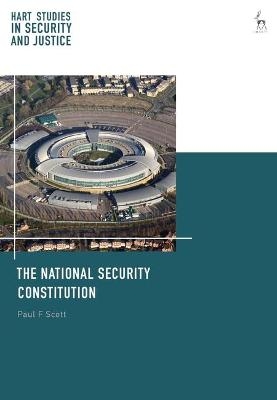 The National Security Constitution - Paul F Scott