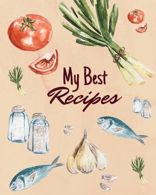 My Best Recipes - Maria O'Marianne