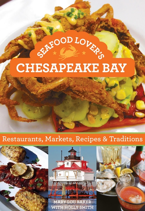 Seafood Lover's Chesapeake Bay -  Mary Lou Baker,  Holly Smith