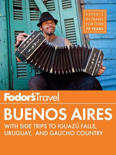 Fodor's Buenos Aires -  Fodor's Travel Guides