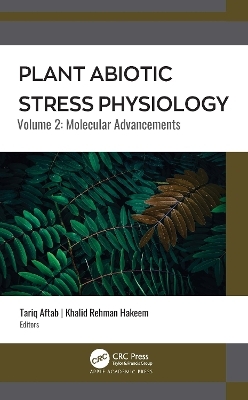 Plant Abiotic Stress Physiology - 