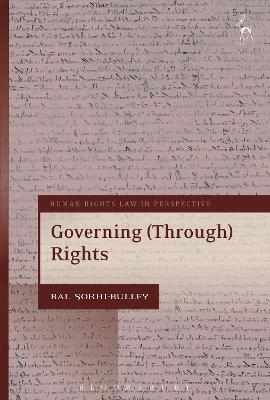 Governing (Through) Rights - Bal Sokhi-Bulley