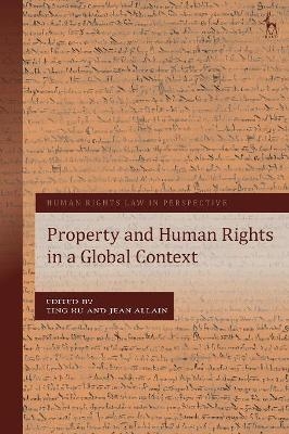 Property and Human Rights in a Global Context - 