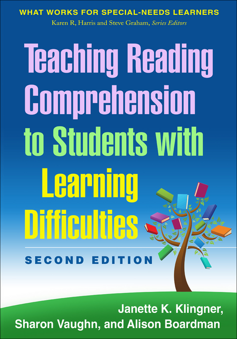 Teaching Reading Comprehension to Students with Learning Difficulties, 2/E -  Alison Boardman,  Janette K. Klingner,  Sharon Vaughn