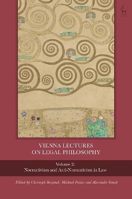 Vienna Lectures on Legal Philosophy, Volume 2 - 