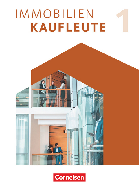 Immobilienkaufleute - Ausgabe 2022 - Band 1: Lernfelder 1-5 - Manuela Lengwinat, Dirk Wenzel, Manfred Wünsche