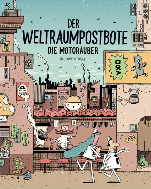 Der Weltraumpostbote - Guillaume Perreault