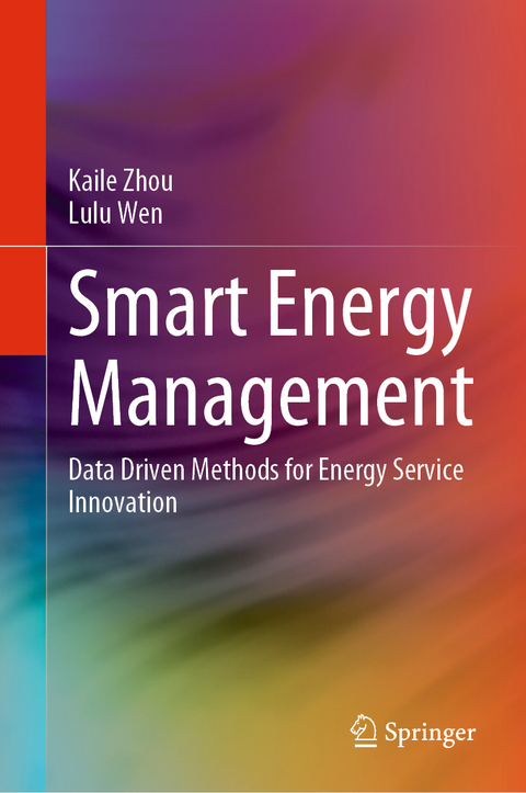 Smart Energy Management - Kaile Zhou, Lulu Wen