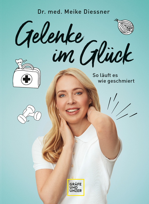 Gelenke im Glück - Meike Diessner