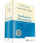 Handbuch der Beraterhaftung - Henssler, Martin; Gehrlein, Markus; Holzinger, Oliver