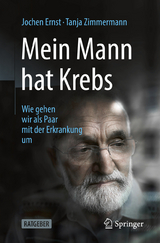 Mein Mann hat Krebs - Jochen Ernst, Tanja Zimmermann