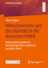 Menschenrechte und das Islambild in der deutschen Politik - Hans Leifgen