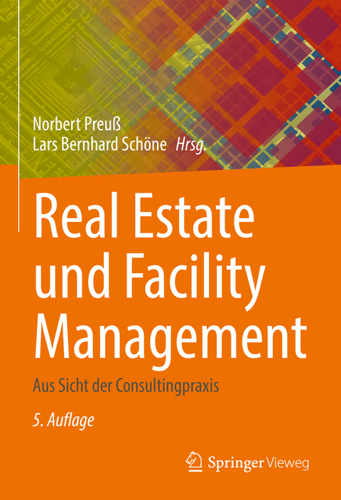 Real Estate und Facility Management - 