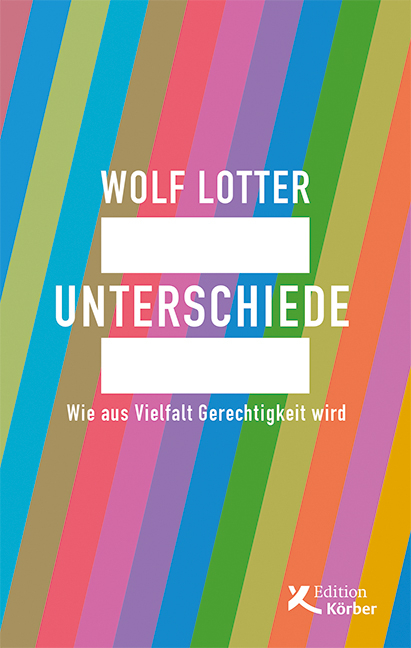 Unterschiede - Wolf Lotter